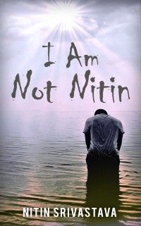 Cover I Am Not Nitin