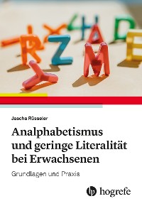 Cover Analphabetismus und geringe Literalität bei Erwachsenen