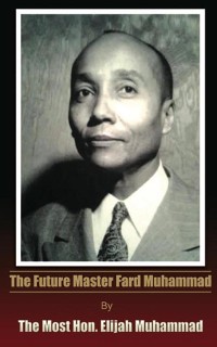 Cover The Future Master Fard Muhammad