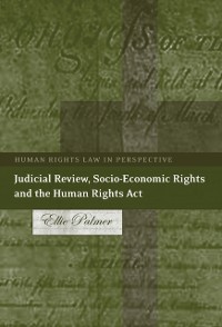 Cover Judicial Review, Socio-Economic Rights and the Human Rights Act