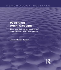 Cover Working with Groups (Psychology Revivals)