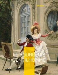 Cover Le Bourgeois gentilhomme