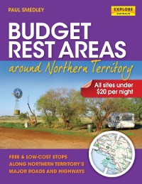 Cover Budget Rest Areas around Northern Territory