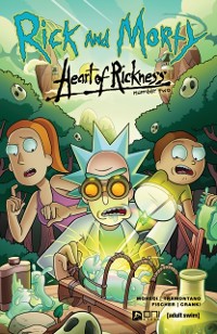 Cover Rick and Morty: Heart of Rickness #2