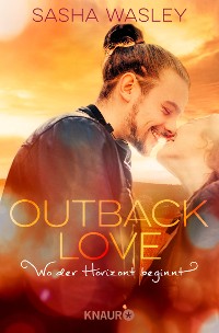 Cover Outback Love. Wo der Horizont beginnt