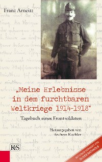 Cover Meine Erlebnisse in dem furchtbaren Weltkriege 1914-1918