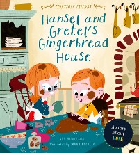 Cover Hansel and Gretel's Gingerbread House