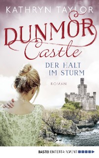 Cover Dunmor Castle - Der Halt im Sturm