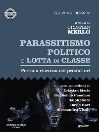 Cover Parassitismo politico e lotta di classe. Per una riscossa dei produttori