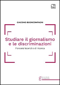 Cover Studiare il giornalismo e le discriminazioni