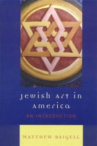 Cover Jewish Art in America
