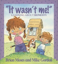 Cover It Wasn't Me! - Learning About Honesty