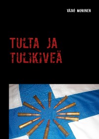 Cover Tulta ja tulikiveä