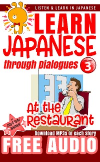 Cover Learn Japanese through Dialogues - At the Restaurant