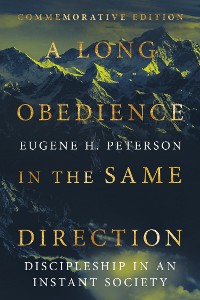 Cover A Long Obedience in the Same Direction