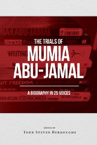 Cover THE TRIALS OF MUMIA ABU-JAMAL