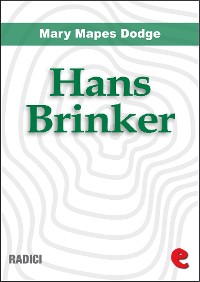 Cover Hans Brinker, or the Silver Skates