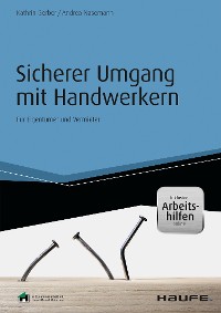 Cover Sicherer Umgang mit Handwerkern - inkl. Arbeitshilfen online