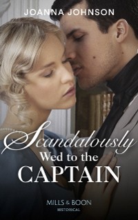 Cover SCANDALOUSLY WED TO CAPTAIN EB