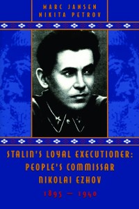 Cover Stalin's Loyal Executioner