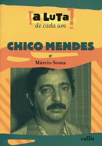 Cover A luta de cada um - Chico Mendes