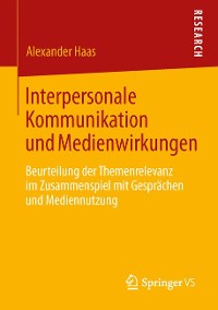 Cover Interpersonale Kommunikation und Medienwirkungen