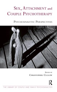 Cover Sex, Attachment and Couple Psychotherapy