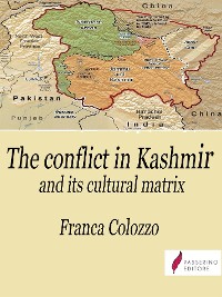 Cover The conflict in Kashmir and its cultural matrix