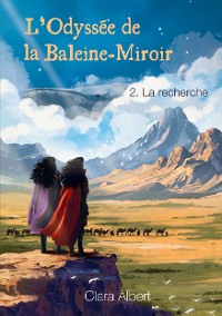 Cover L'Odyssée de la Baleine-Miroir