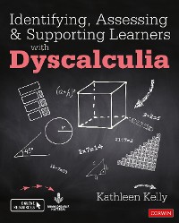 Cover Identifying, Assessing and Supporting Learners with Dyscalculia
