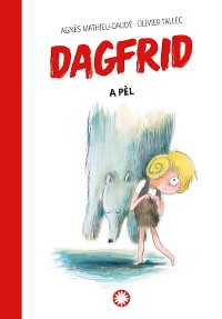 Cover Dagfrid a pèl (Dagfrid #4)