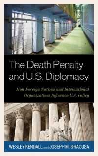 Cover Death Penalty and U.S. Diplomacy