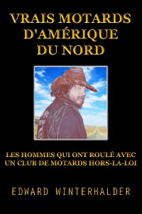 Cover Vrais Motards D'Amérique Du Nord