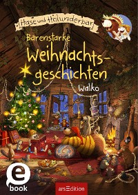 Cover Hase und Bär - Bärenstarke Weihnachtsgeschichten