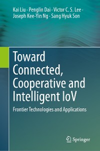 Cover Toward Connected, Cooperative and Intelligent IoV