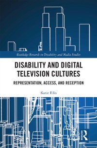 Cover Disability and Digital Television Cultures