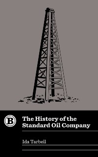 Cover History of the Standard Oil Company