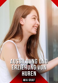 Cover Ausbildung und Erziehung von Huren