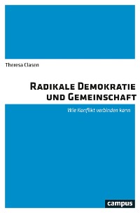 Cover Radikale Demokratie und Gemeinschaft