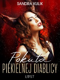 Cover Ogień uczuć 1: Pokuta Piekielnej Diablicy - seria erotyczna