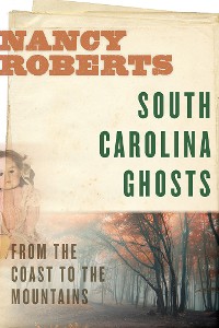 Cover South Carolina Ghosts