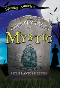 Cover Ghostly Tales of Mystic