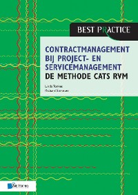 Cover Contractmanagement bij project- en servicemanagement - de methode CATS RVM