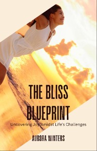 Cover The Bliss Blueprint