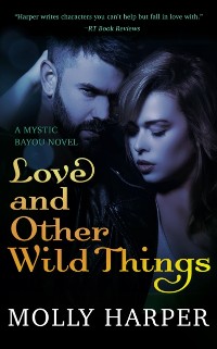 Cover Love and Other Wild Things