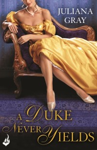 Cover Duke Never Yields: Affairs By Moonlight Book 3
