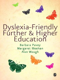 Cover Dyslexia-Friendly Further and Higher Education