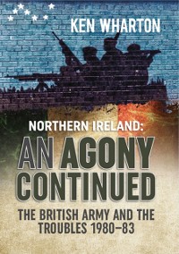 Cover Northern Ireland: An Agony Continued