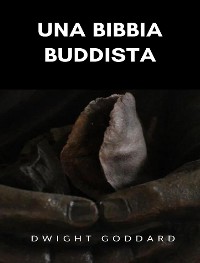 Cover Una Bibbia buddista  (tradotto)