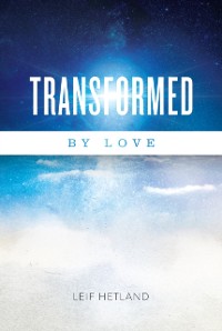 Cover Transformed By Love